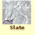 Slate